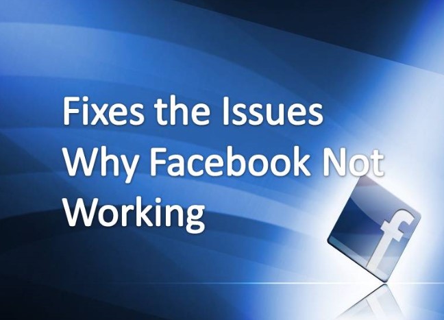 Why Facebook Not Working