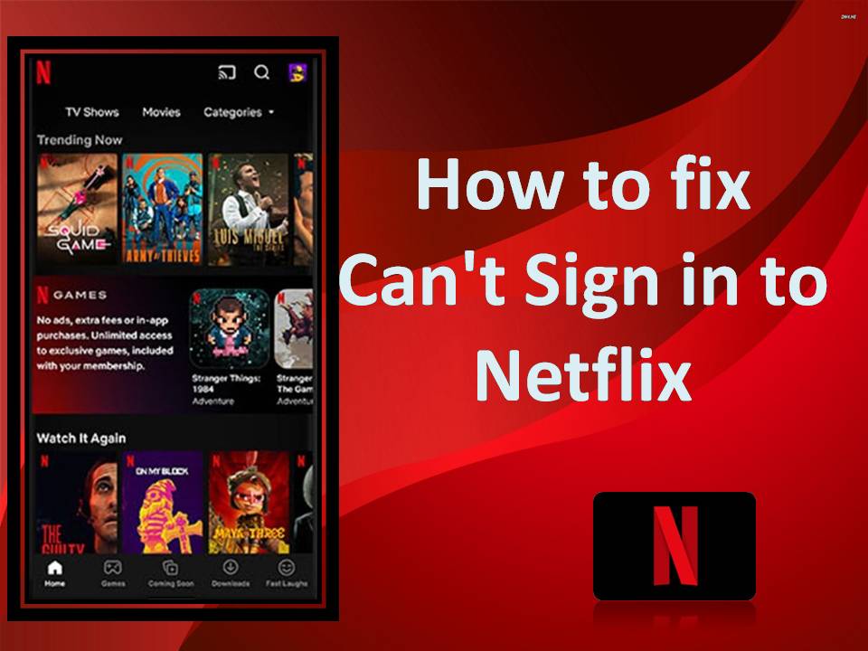 How to fix Can't Sign in to Netflix