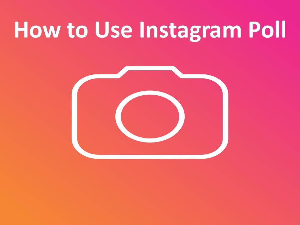 How to Use Instagram Poll