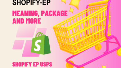 Shopify-EP -Meaning, Package and More